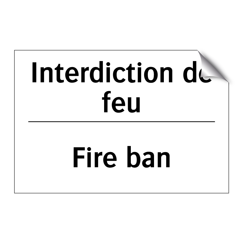 Interdiction de feu - Fire ban