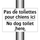 Pas de toilettes pour chiens ici /.../ - No dog toilet here