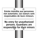 Entrée interdite aux personnes  /.../ - No entry for unauthorized persons.  /.../