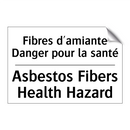 Fibres d'amiante Danger pour la  /.../ - Asbestos Fibers Health Hazard