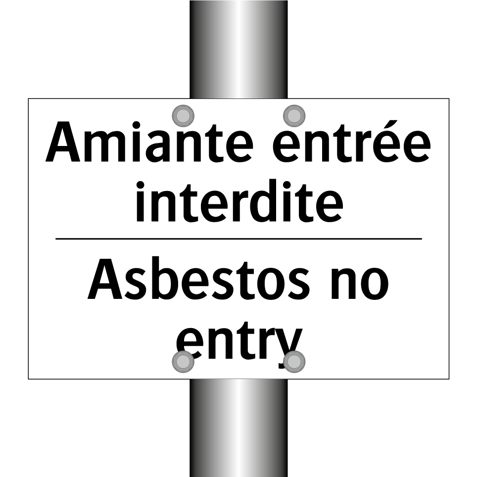 Amiante entrée interdite - Asbestos no entry