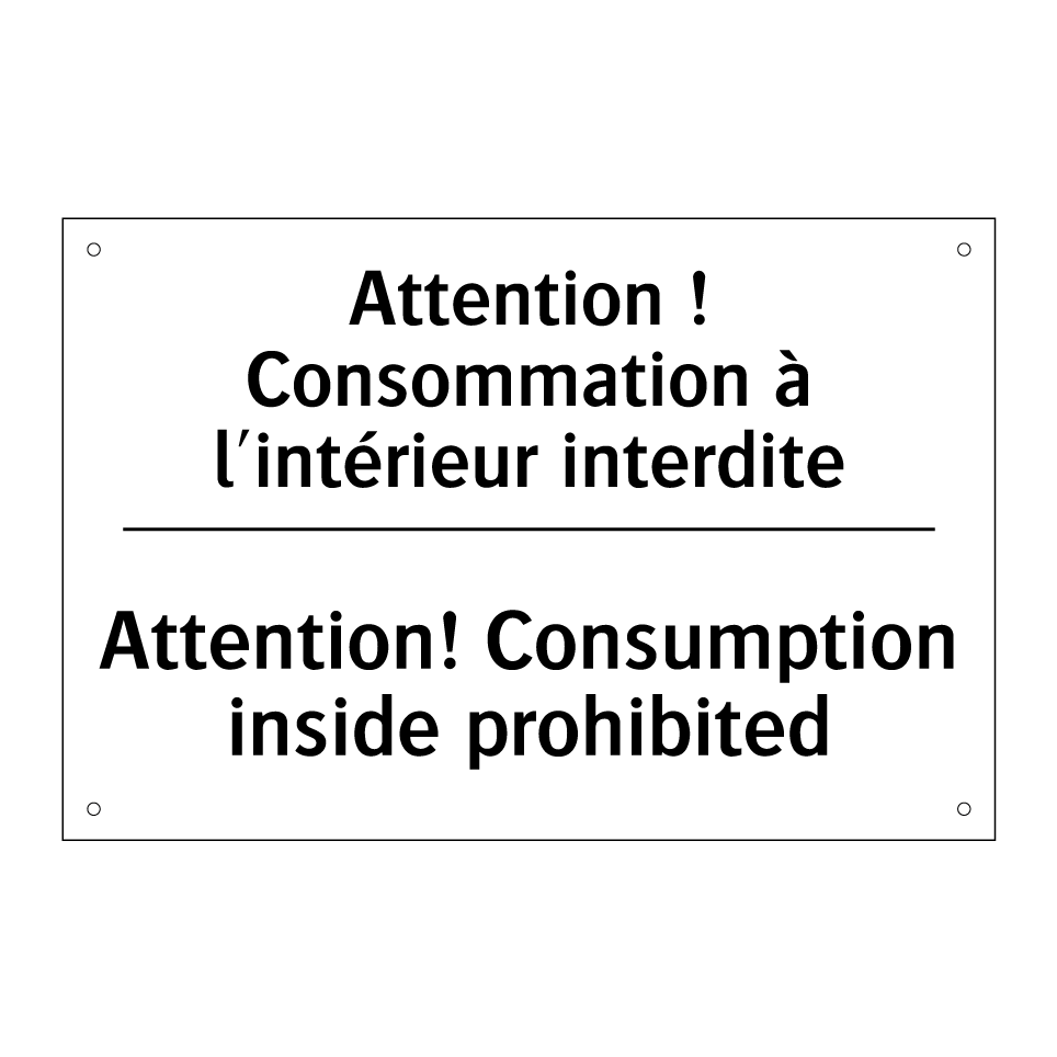 Attention ! Consommation à l'intérieur /.../ - Attention! Consumption inside /.../