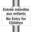 Entrée interdite aux enfants - No Entry for Children