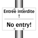 Entrée interdite ! - No entry!