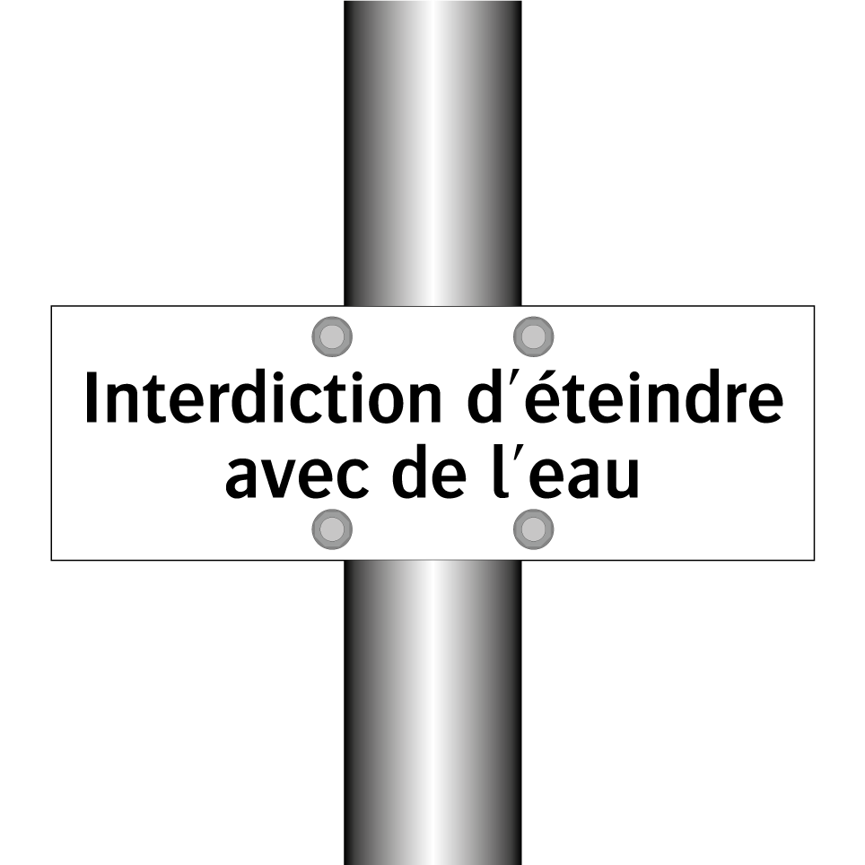 Interdiction d'éteindre avec de l'eau