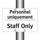 Personnel uniquement - Staff Only