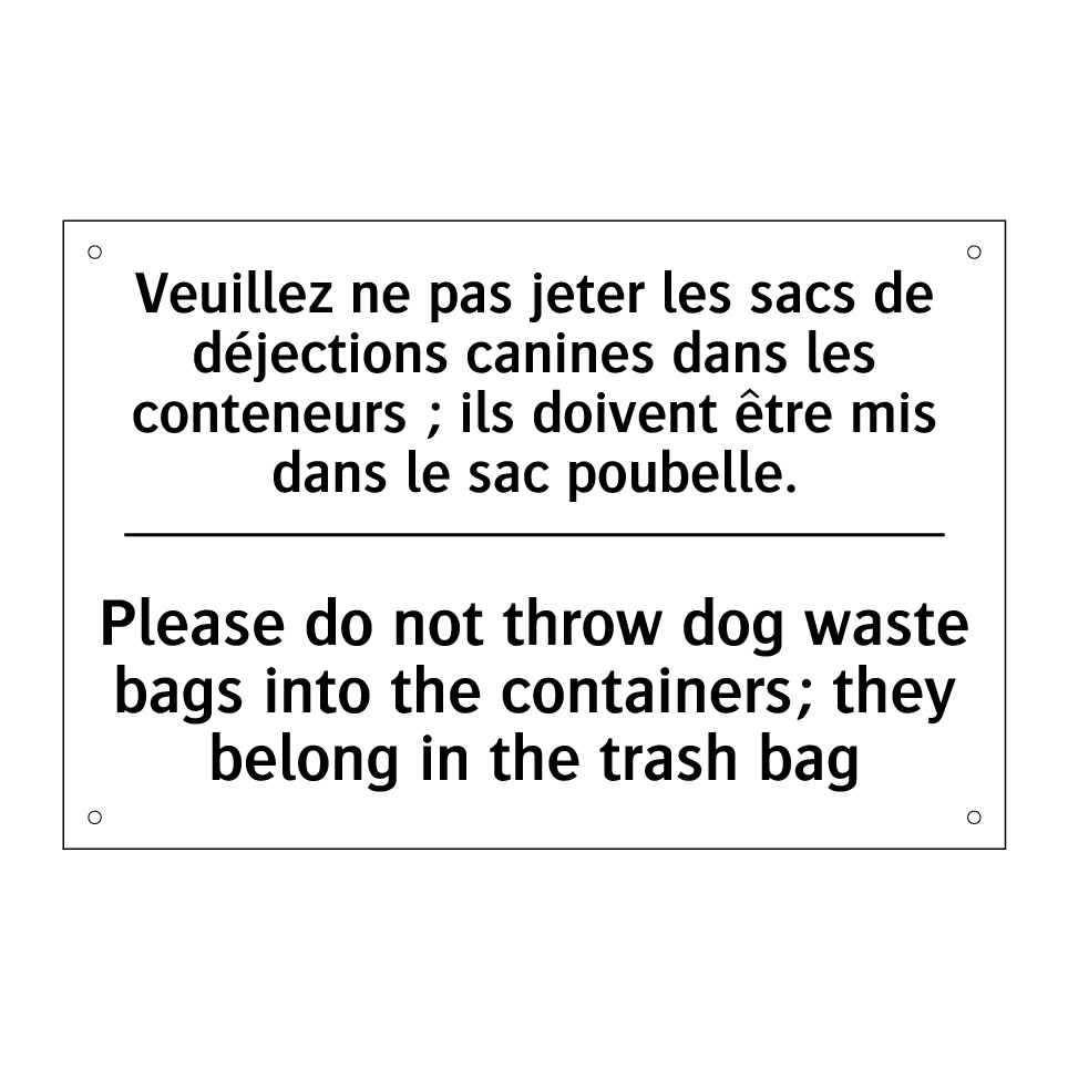 Veuillez ne pas jeter les sacs /.../ - Please do not throw dog waste /.../