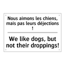 Nous aimons les chiens, mais pas  /.../ - We like dogs, but not their droppings! /.../