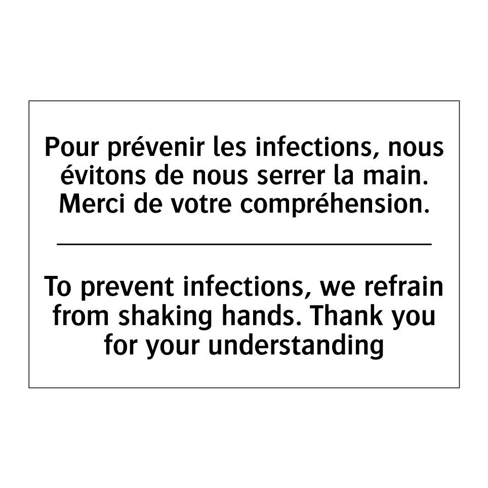 Pour prévenir les infections, /.../ - To prevent infections, we refrain /.../