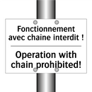 Fonctionnement avec chaîne interdit  /.../ - Operation with chain prohibited! /.../