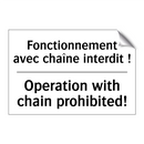 Fonctionnement avec chaîne interdit  /.../ - Operation with chain prohibited! /.../