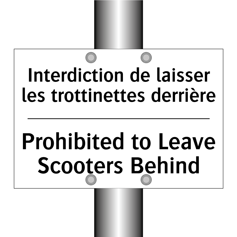 Interdiction de laisser les trottinettes /.../ - Prohibited to Leave Scooters Behind /.../