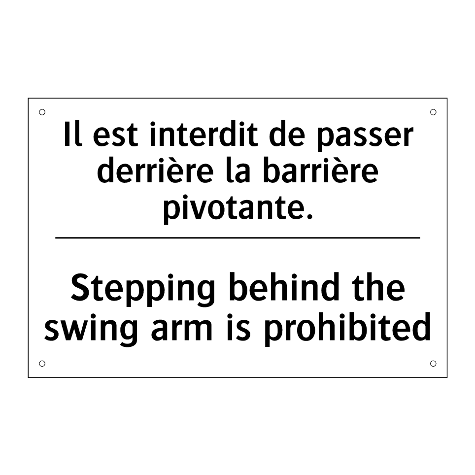 Il est interdit de passer derrière /.../ - Stepping behind the swing arm /.../