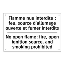 Flamme nue interdite : feu, source  /.../ - No open flame: fire, open ignition  /.../