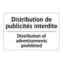 Distribution de publicités interdite /.../ - Distribution of advertisements  /.../