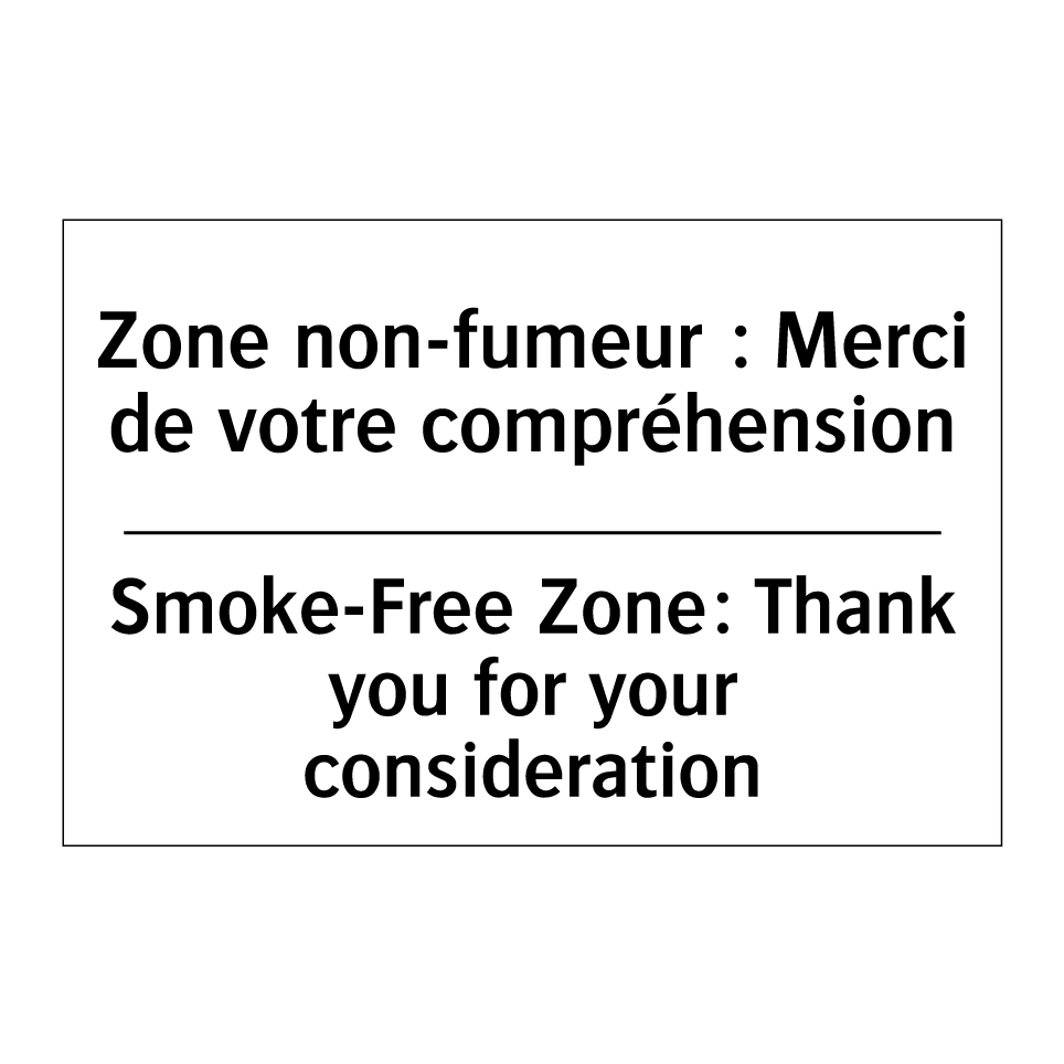 Zone non-fumeur : Merci de votre /.../ - Smoke-Free Zone: Thank you for /.../