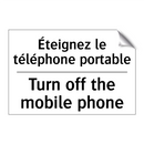 Éteignez le téléphone portable - Turn off the mobile phone