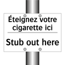 Éteignez votre cigarette ici - Stub out here