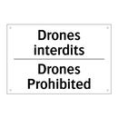Drones interdits - Drones Prohibited
