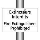 Extincteurs interdits - Fire Extinguishers Prohibited