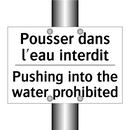 Pousser dans l'eau interdit - Pushing into the water prohibited /.../