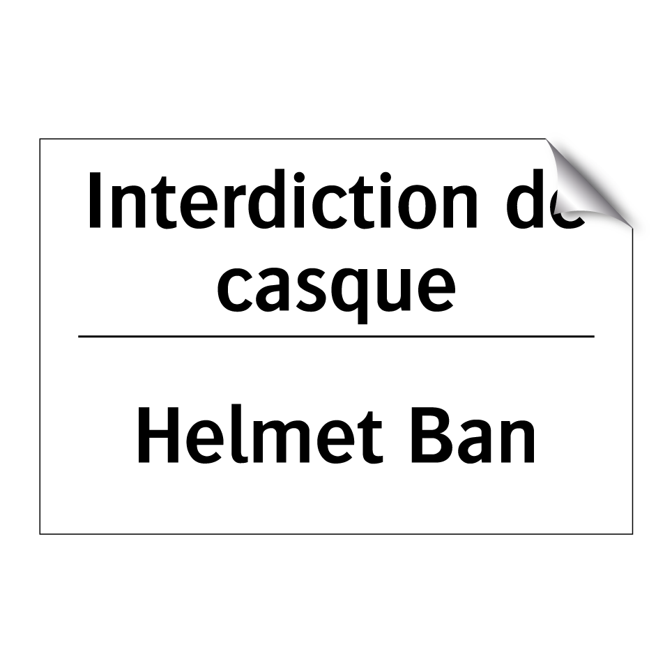Interdiction de casque - Helmet Ban
