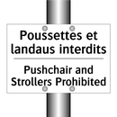 Poussettes et landaus interdits /.../ - Pushchair and Strollers Prohibited /.../