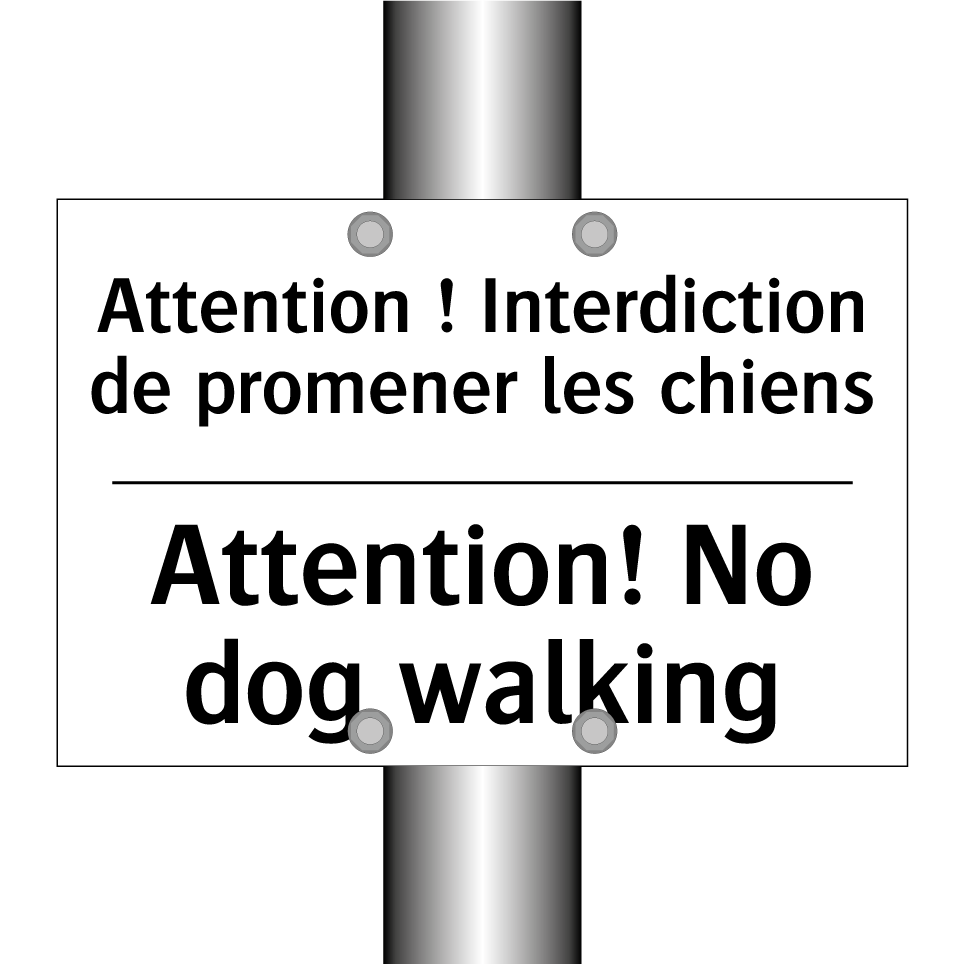 Attention ! Interdiction de promener /.../ - Attention! No dog walking