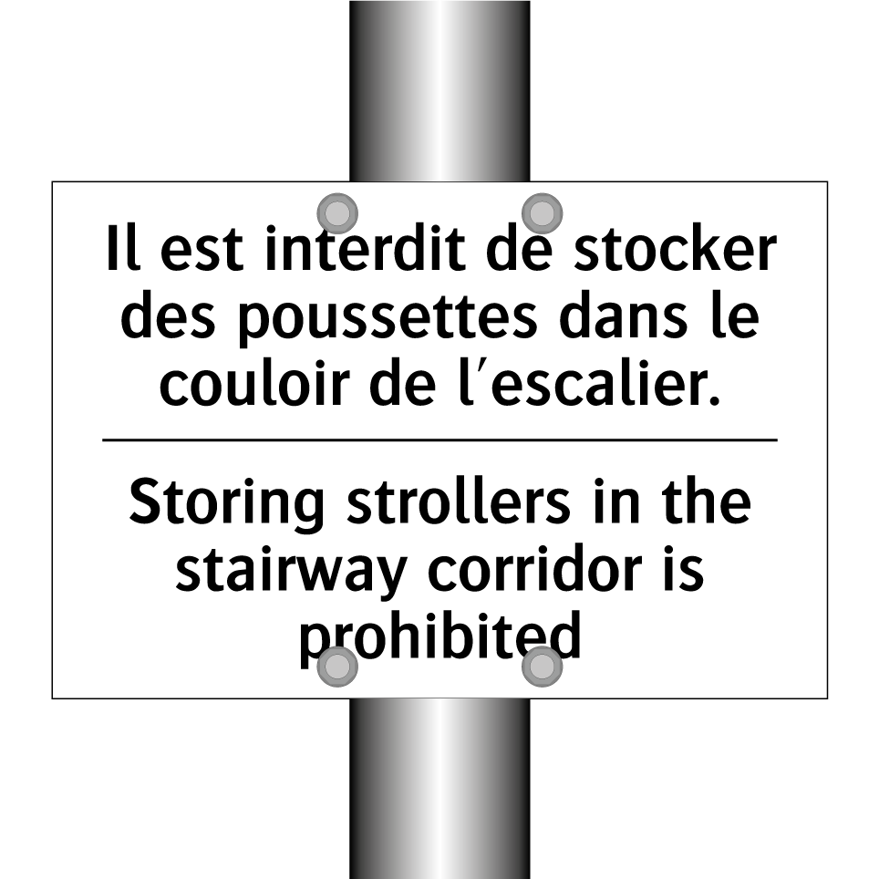 Il est interdit de stocker des /.../ - Storing strollers in the stairway /.../