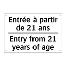 Entrée à partir de 21 ans - Entry from 21 years of age