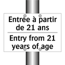 Entrée à partir de 21 ans - Entry from 21 years of age