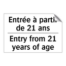 Entrée à partir de 21 ans - Entry from 21 years of age