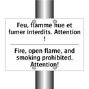 Feu, flamme nue et fumer interdits.  /.../ - Fire, open flame, and smoking  /.../