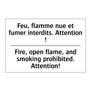 Feu, flamme nue et fumer interdits.  /.../ - Fire, open flame, and smoking  /.../