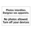 Photos interdites. Éteignez vos  /.../ - No photos allowed. Turn off your  /.../
