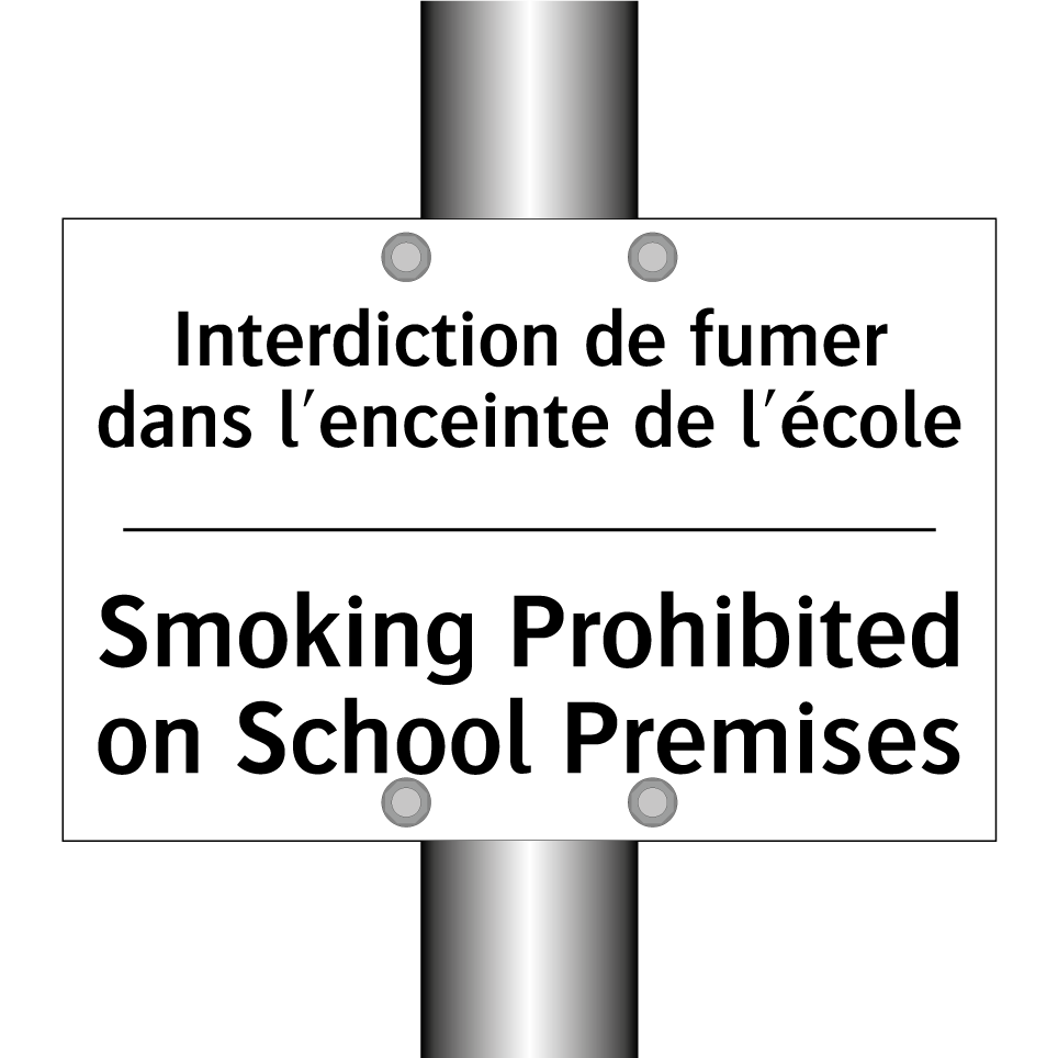 Interdiction de fumer dans l'enceinte /.../ - Smoking Prohibited on School Premises /.../