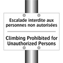 Escalade interdite aux personnes  /.../ - Climbing Prohibited for Unauthorized  /.../
