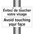 Évitez de toucher votre visage - Avoid touching your face