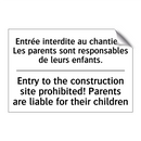 Entrée interdite au chantier !  /.../ - Entry to the construction site  /.../