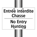 Entrée interdite Chasse - No Entry Hunting
