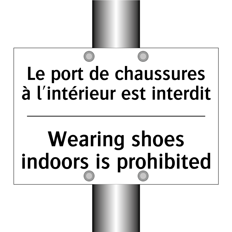 Le port de chaussures à l'intérieur /.../ - Wearing shoes indoors is prohibited /.../