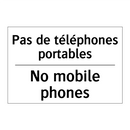Pas de téléphones portables - No mobile phones