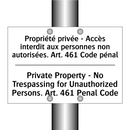 Propriété privée - Accès interdit  /.../ - Private Property - No Trespassing  /.../