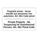 Propriété privée - Accès interdit  /.../ - Private Property - No Trespassing  /.../