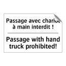 Passage avec chariot à main interdit  /.../ - Passage with hand truck prohibited! /.../