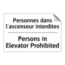 Personnes dans l'ascenseur interdites /.../ - Persons in Elevator Prohibited