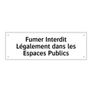 Fumer Interdit Légalement dans les Espaces Publics