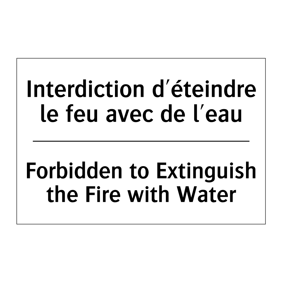 Interdiction d'éteindre le feu /.../ - Forbidden to Extinguish the Fire /.../