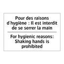 Pour des raisons d'hygiène : Il  /.../ - For hygienic reasons: Shaking  /.../