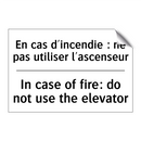 En cas d'incendie : ne pas utiliser  /.../ - In case of fire: do not use the  /.../